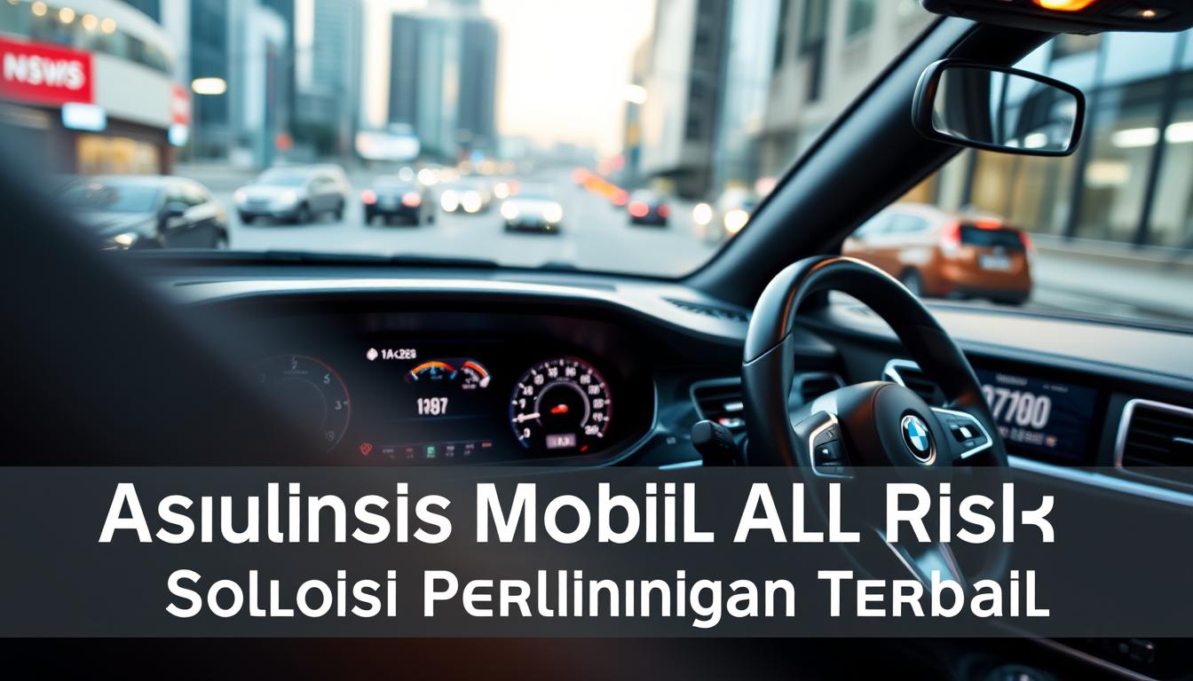 asuransi mobil all risk